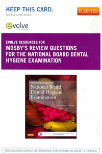 Mosby's Review Questions for the National Board Dental Hygiene Examination - Elsevier eBook on Vitalsource + Evolve Access (Retail Access Cards)