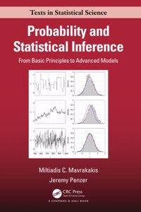 Probability and Statistical Inference: From Basic Principles to Advanced Models