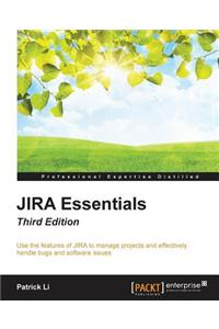 JIRA Essentials - Third Edition