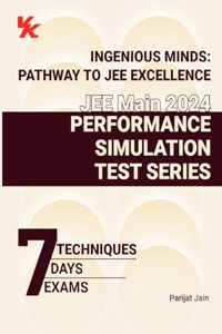 Achieve Best Results with JEE Mastery Toolkit for JEE Main 2024: 7 Techniques; 7 Days; 7 Exams by Parijat Jain (IIT Delhi, IIM Ahmedabad)