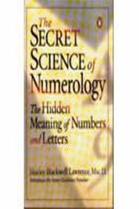 The Secret Science Of Numerology