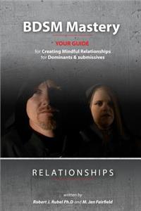 BDSM Mastery-Relationships