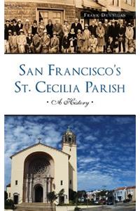 San Francisco's St. Cecilia Parish