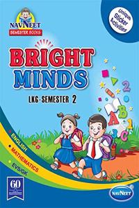 Navneet Semester Book Bright Minds-LKG Semester 2 JR.K.G.|English| Pre School Book|