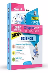 Shivdas CBSE Chapterwise Question Bank with MCQs Class 10 Science for 2022 Exam (Latest Edition for Term 1)