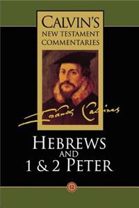 Hebrews, 1 & 2 Peter