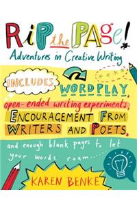 Rip the Page!: Adventures in Creative Writing