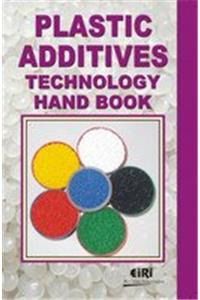 Plastic Additives Technology Hand Book