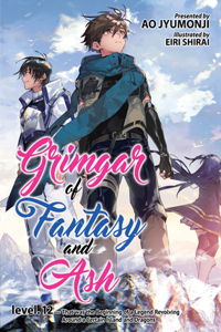 Grimgar of Fantasy and Ash (Light Novel) Vol. 12