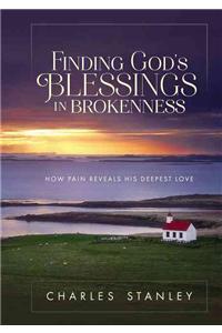 Finding God's Blessings in Brokenness