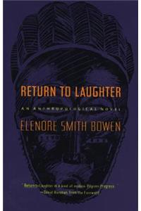 Return to Laughter: An Anthropological Novel