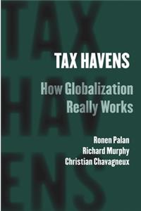 Tax Havens: How Globalization Really Works