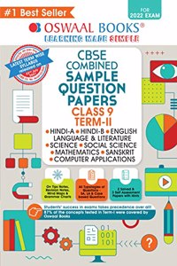 Oswaal CBSE Term 2 Hindi-A, Hindi-B, English, Science, Social Science, Mathematics, Sanskrit, Computer Applications Combined Class 9 Sample Question Papers Book (For Term-2 2022 Exam)