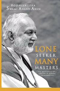 Lone Seeker Many masters