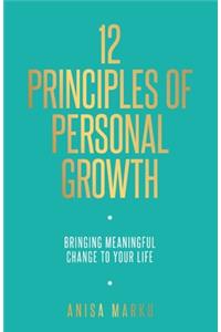 12 Principles of Personal Growth