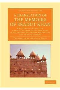 Translation of the Memoirs of Eradut Khan