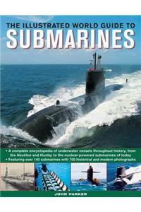 Illustrated World Guide to Submarines