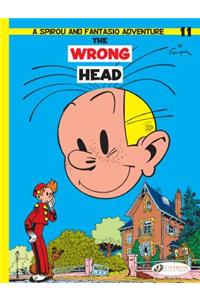 Spirou & Fantasio 11 -The Wrong Head