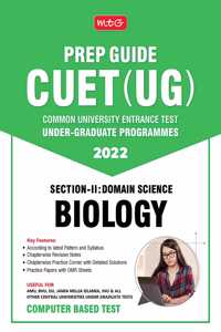 MTG CUET UG Prep Guide For Biology (Section II : Domain Science) - CUET Practice Papers with OMR Sheet (Strictly Based on Latest CUET-UG Exam Pattern 2022)