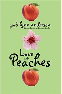 Love and Peaches