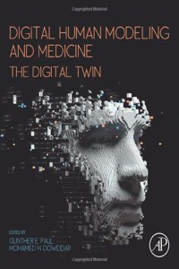 Digital Human Modeling and Medicine: The Digital Twin