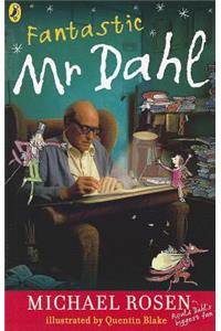 Fantastic Mr Dahl