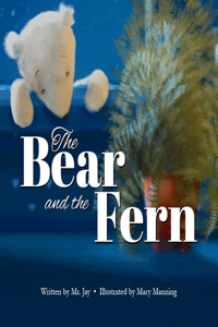 Bear and the Fern