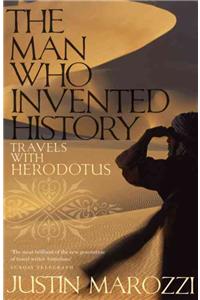 The Man Who Invented History