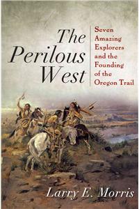 The Perilous West