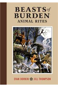 Beasts Of Burden: Animal Rites