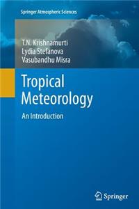 Tropical Meteorology: An Introduction