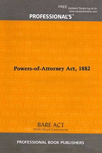 Powers-of-Attorney Act, 1882 [Paperback] Professional