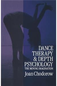 Dance Therapy and Depth Psychology