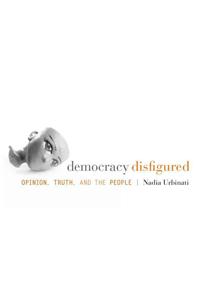 Democracy Disfigured