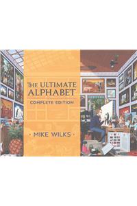 Ultimate Alphabet Complete Edition: Complete Edition