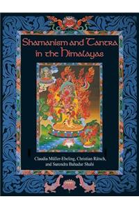 Shamanism and Tantra in the Himalayas