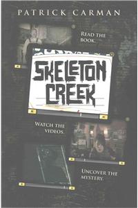 Skeleton Creek #1