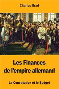 Les Finances de l'empire allemand