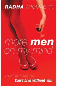 More Men on My Mind