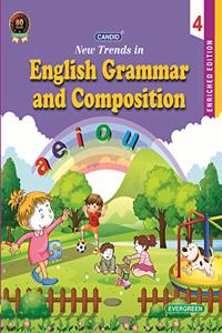 Evergreen CBSE New Trends In English Grammar and Compostion: For 2021 Examinations(CLASS 4 )