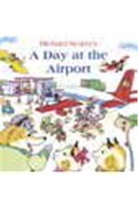 A Day at the Airport