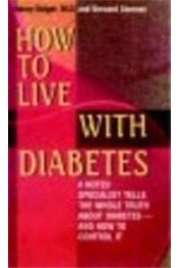 How To Live With Diabetes