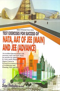 Test Exercises for Success Of NATA,AAT Of Jee (Main) And JEE (Advance)