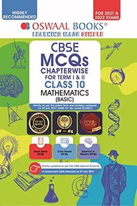 Oswaal CBSE MCQs Chapterwise For Term I & II, Class 10, Mathematics (Basic) (With the largest MCQ Questions Pool for 2021-22 Exam)