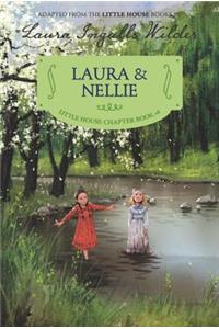 Laura & Nellie