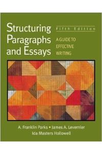 Structuring Paragraphs: A Guide to Effective Writing