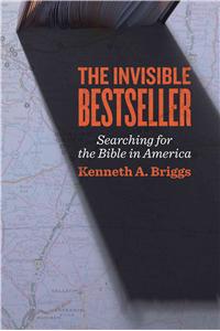 The Invisible Bestseller: Searching for the Bible in America