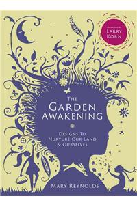 The Garden Awakening