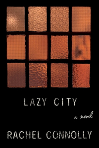 Lazy City - A Novel