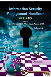 Information Security Management Handbook, Volume 6